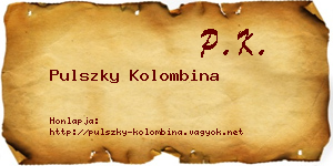 Pulszky Kolombina névjegykártya